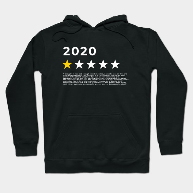 2020 - funny long review - one star Hoodie by BodinStreet